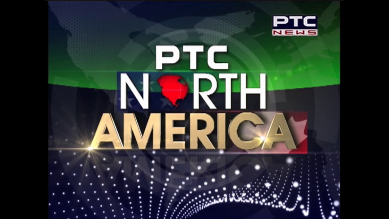 PTC North America Bulletin | PTC Punjabi Canada | May 12, 2017
