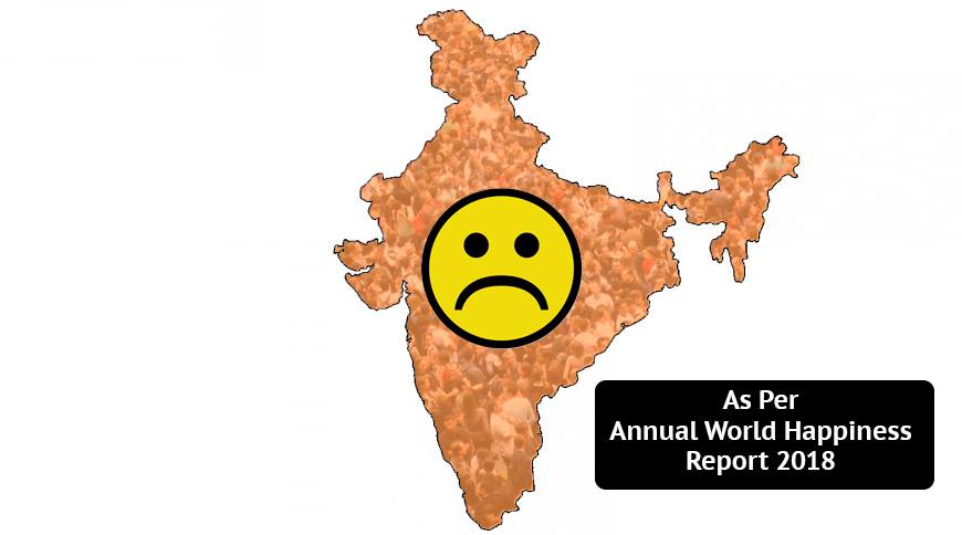 India is not so happy, according to annual World Happiness Report