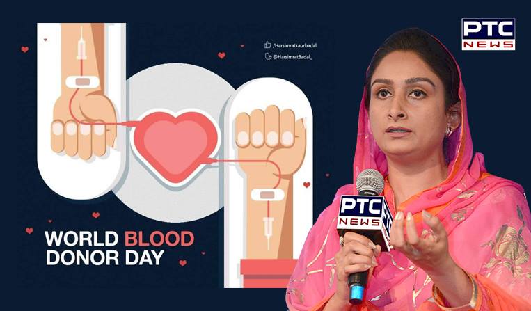 Harsimrat Kaur Badal urges people to donate blood on World Blood Donor Day