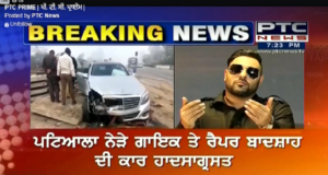 Singer and Rapper Badshah Road Accident at Rajpura 
