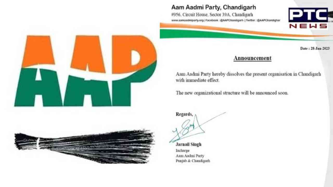 AAP dissolves Chandigarh unit, to announce new office-bearers soon