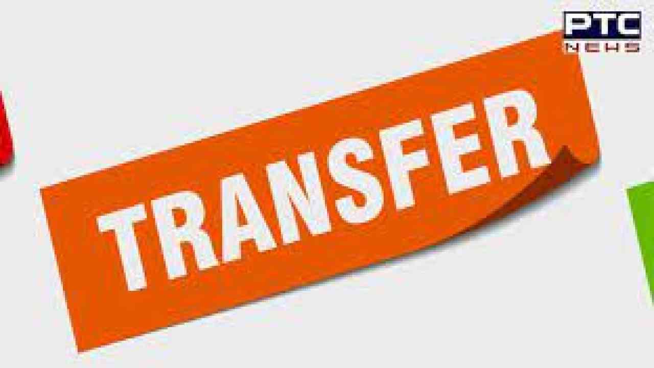 Punjab transfers 10 Excise, State Tax Officers