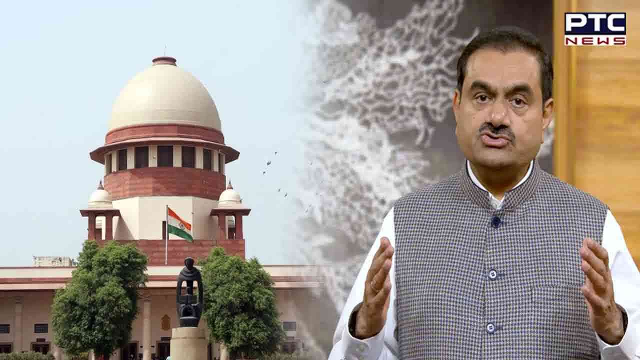 Adani-Hindenburg row: SC reserves order on issue related to appointing committee