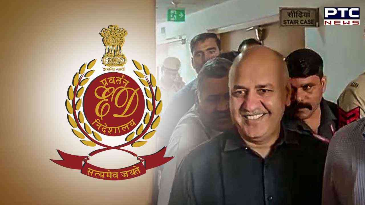 ED opposes Sisodia's bail plea, says 'illegal ecosystem created to give benefits to liquor cartels to get kickbacks'