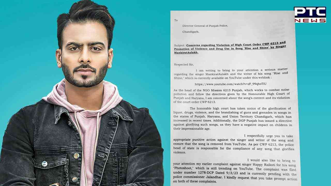 Fresh complaint against Mankirat Aulakh for 'promoting' weapons and drugs in new song
