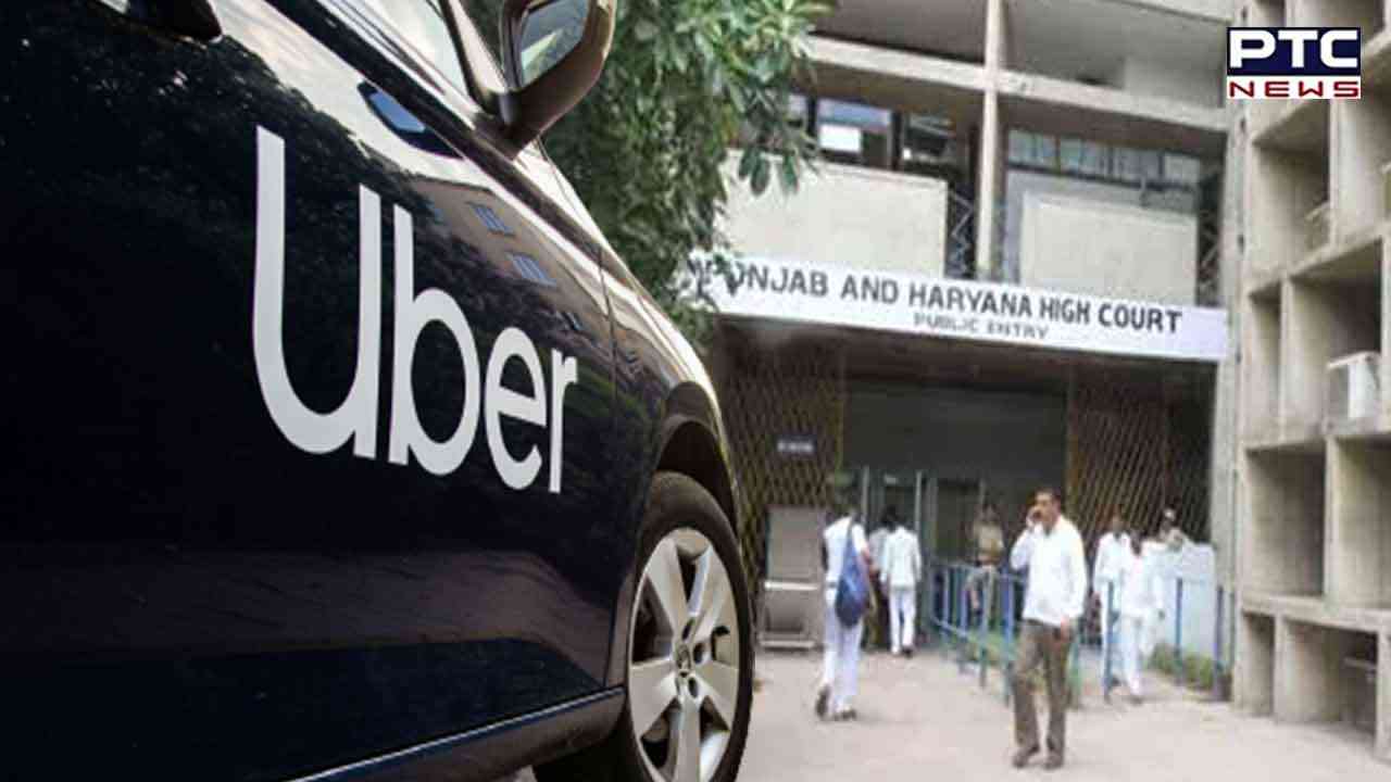 Punjab and Haryana High Court halts STA's ban on Uber in Chandigarh