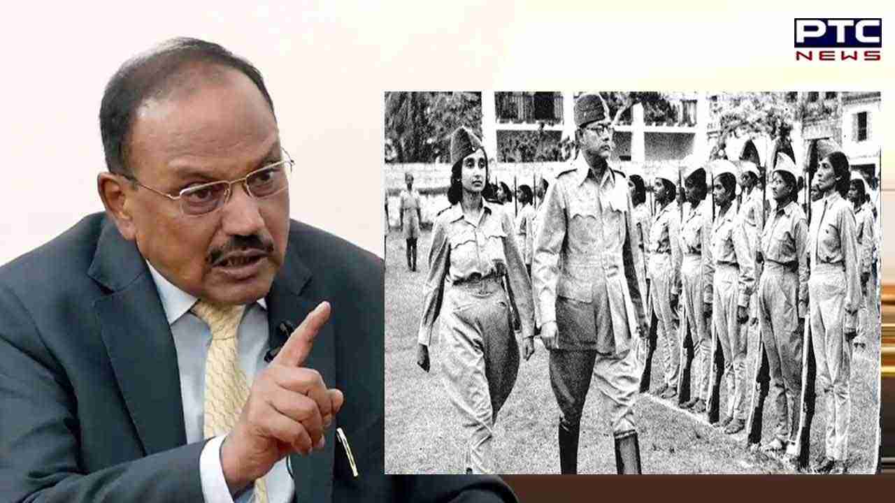 Had Subhas Bose been alive, India wouldn't have been partitioned, says NSA Ajit Doval