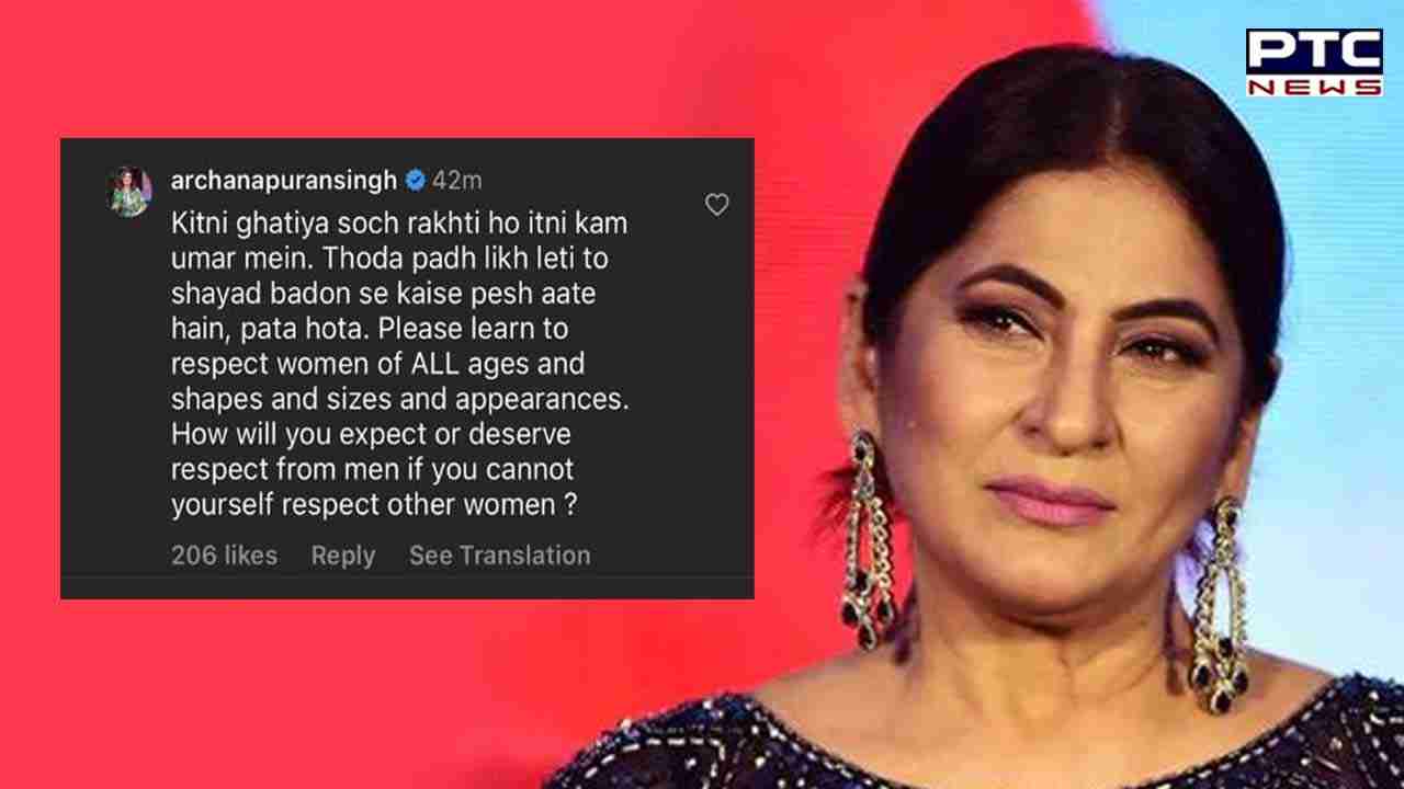 'Thoda padh likh leti toh...': Archana Puran Singh schools troll after receiving nasty comment