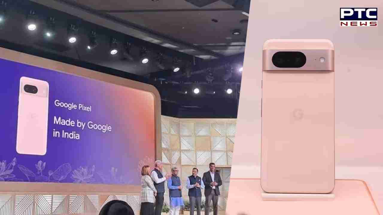 Google to manufacture Pixel smartphones in India, starting with Pixel 8