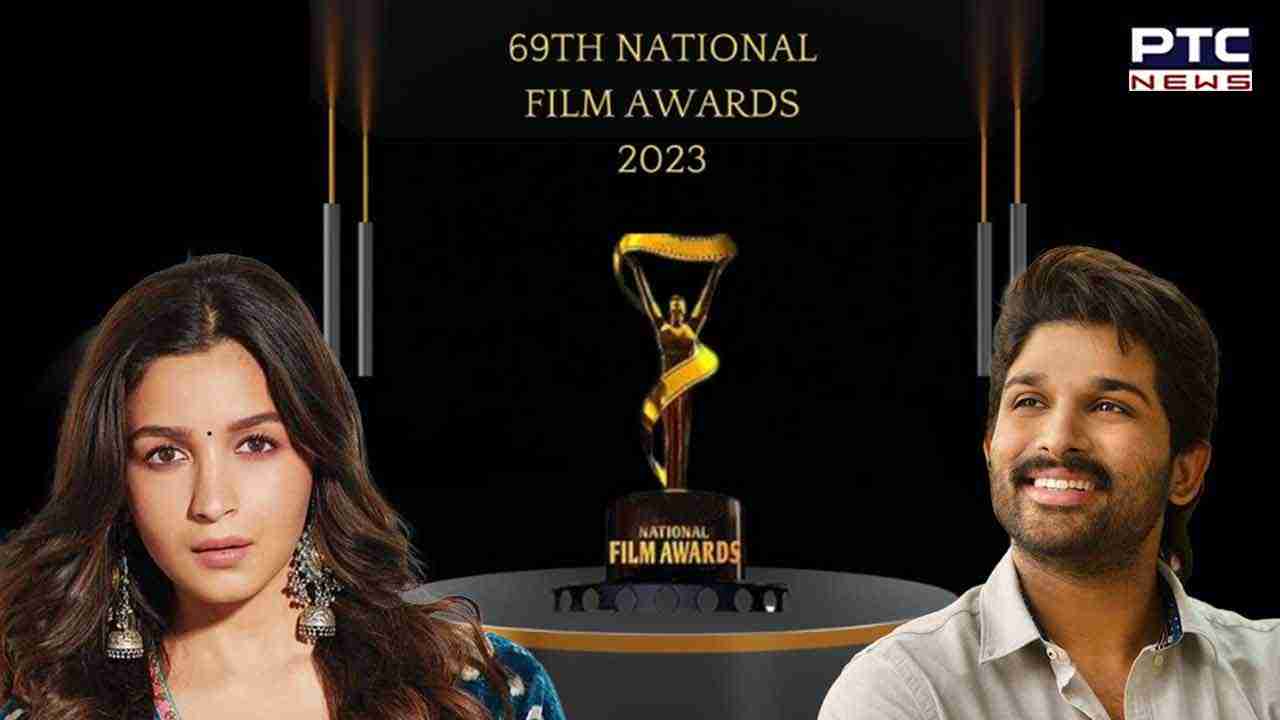 69th National Film Awards: ਅੱਲੂ ਅਰਜੁਨ ਸਰਵੋਤਮ ਅਦਾਕਾਰ, ਆਲੀਆ ਭੱਟ ਤੇ ਕ੍ਰਿਤੀ ਸੈਨਨ ਸਰਵੋਤਮ ਅਦਾਕਾਰਾ ਪੁਰਸਕਾਰ ਨਾਲ ਸਨਮਾਨਿਤ