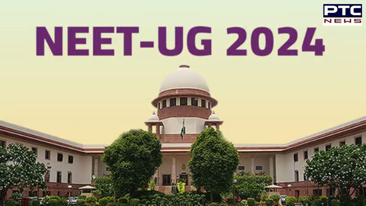 'No re-examination for NEET': Supreme Court declines to cancel NEET-UG 2024 exam