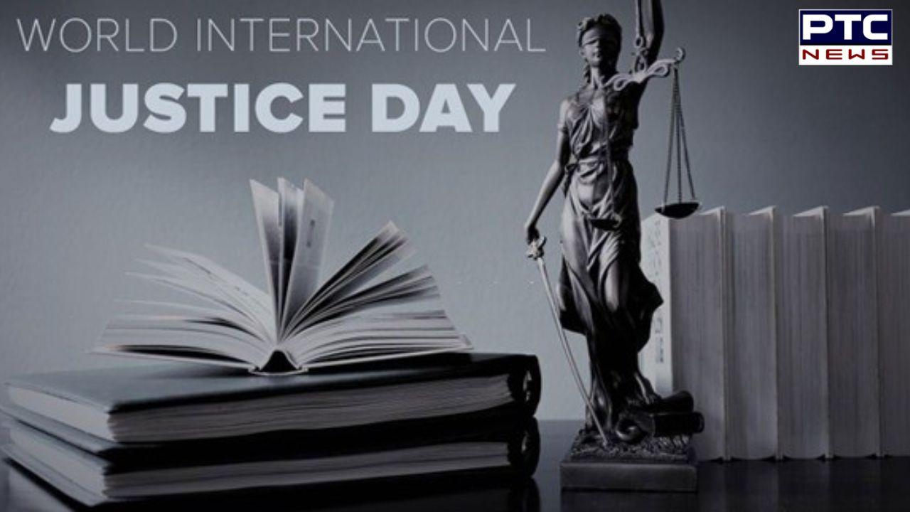 ਅੱਜ ਹੈ ਵਿਸ਼ਵ ਅੰਤਰਰਾਸ਼ਟਰੀ ਨਿਆਂ ਦਿਵਸ? ਜਾਣੋ ਇਸ ਦਿਨ ਦਾ ਇਤਿਹਾਸ, ਥੀਮ ਅਤੇ ਮਹੱਤਤਾ