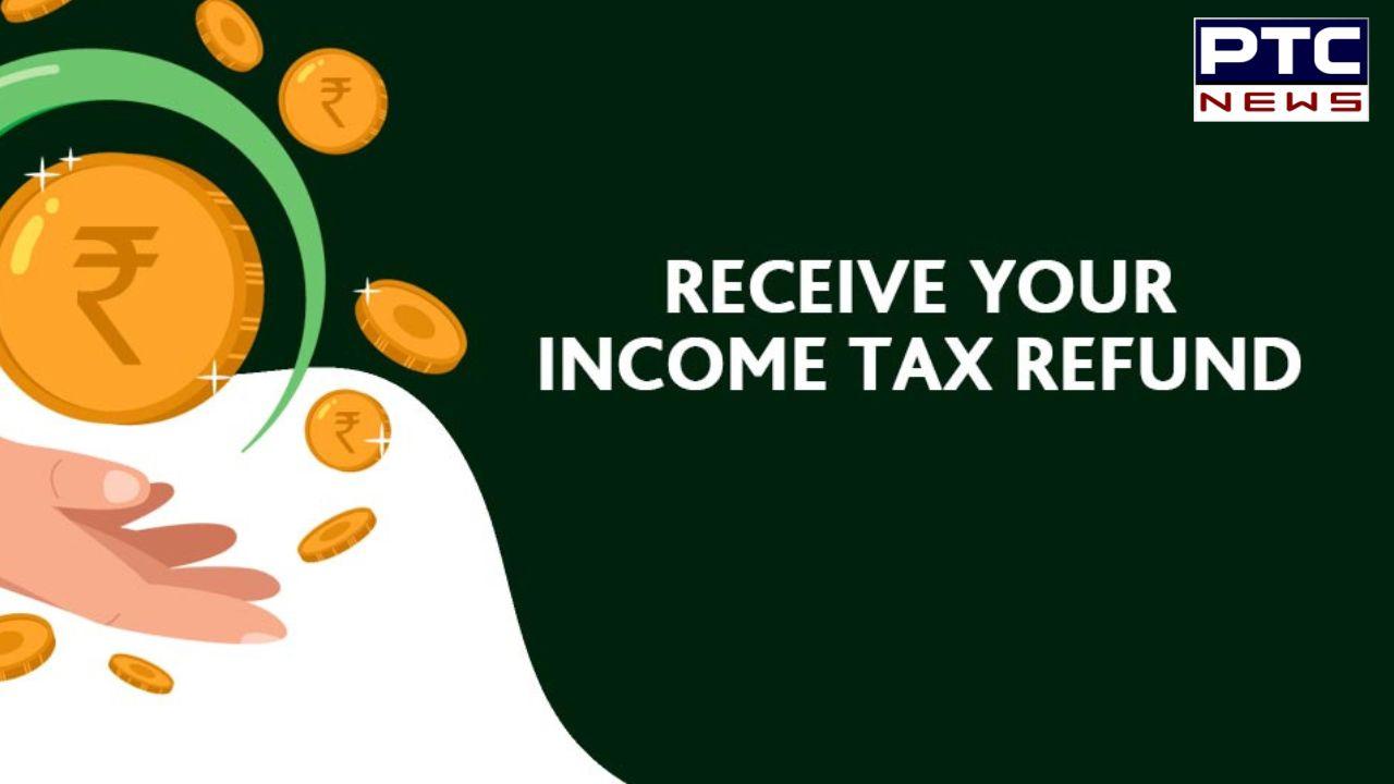 Income Tax Refund : ਸਮੇਂ 'ਤੇ ਇਨਕਮ ਟੈਕਸ ਰਿਟਰਨ ਭਰਨ 'ਤੇ ਵੀ ਟੈਕਸ ਰਿਫੰਡ ਨਾ ਆਵੇ ਤਾਂ ਕੀ ਕਰਨਾ ਚਾਹੀਦਾ ਹੈ? ਜਾਣੋ