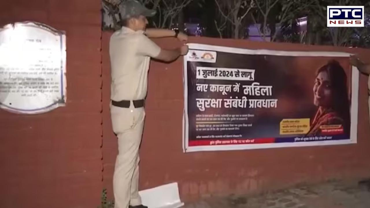 New criminal laws enacted, awareness posters displayed across Delhi