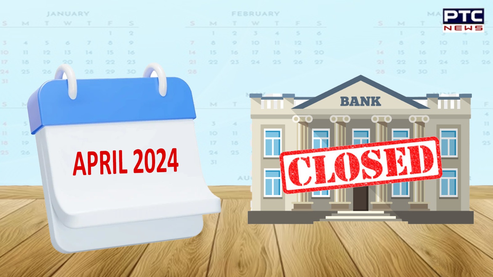 April Bank Holidays 2024: Banks to remain shut for 14 days, check full list