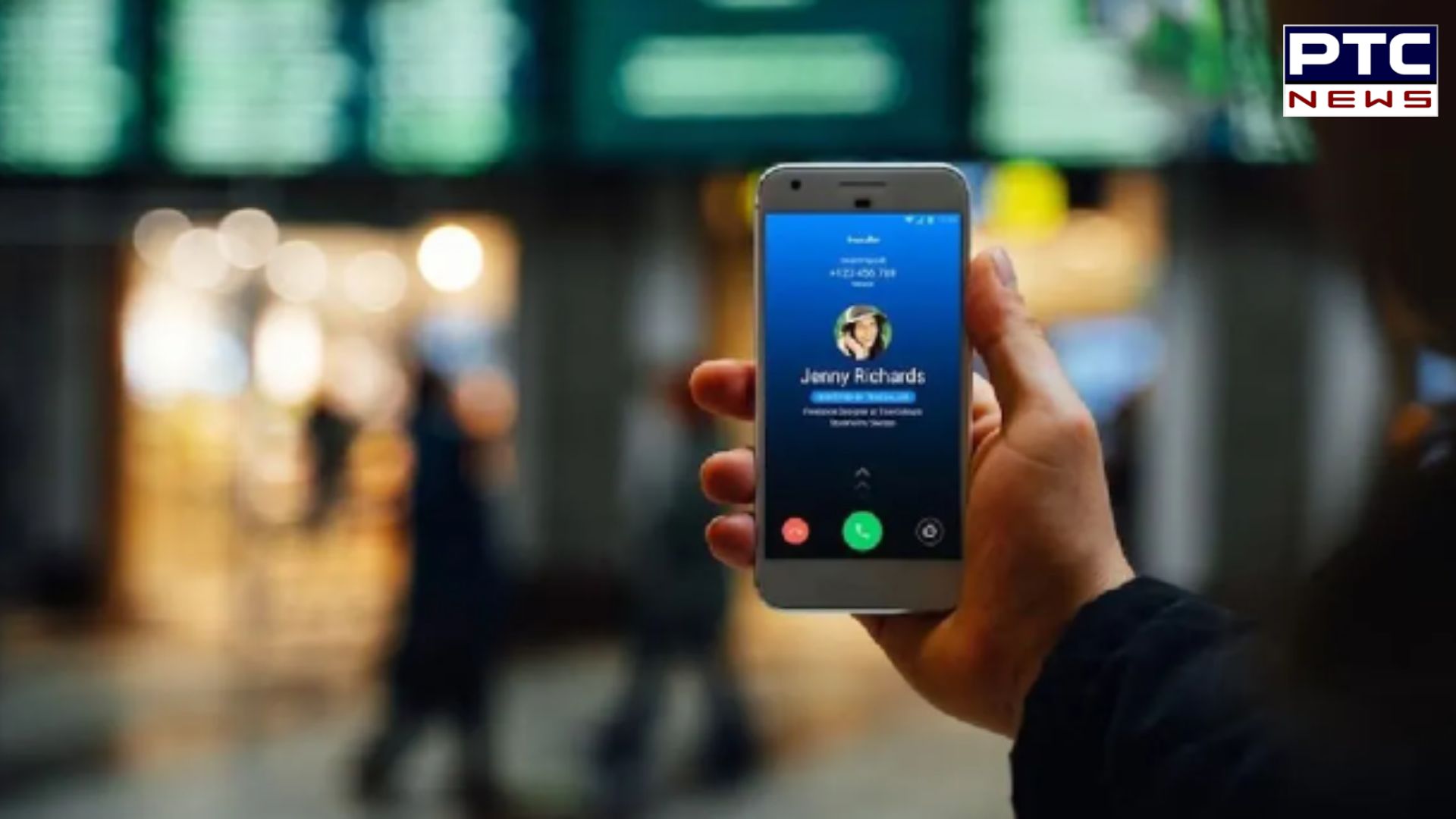 ਹਰ ਕਾਲ 'ਤੇ ਦਿਖਾਈ ਦੇਵੇਗਾ ਕਾਲਰ ਦਾ ਅਸਲੀ ਨਾਂ; ਸਰਕਾਰ ਲਿਆ ਰਹੀ TrueCaller ਵਰਗੀ ਸੇਵਾ