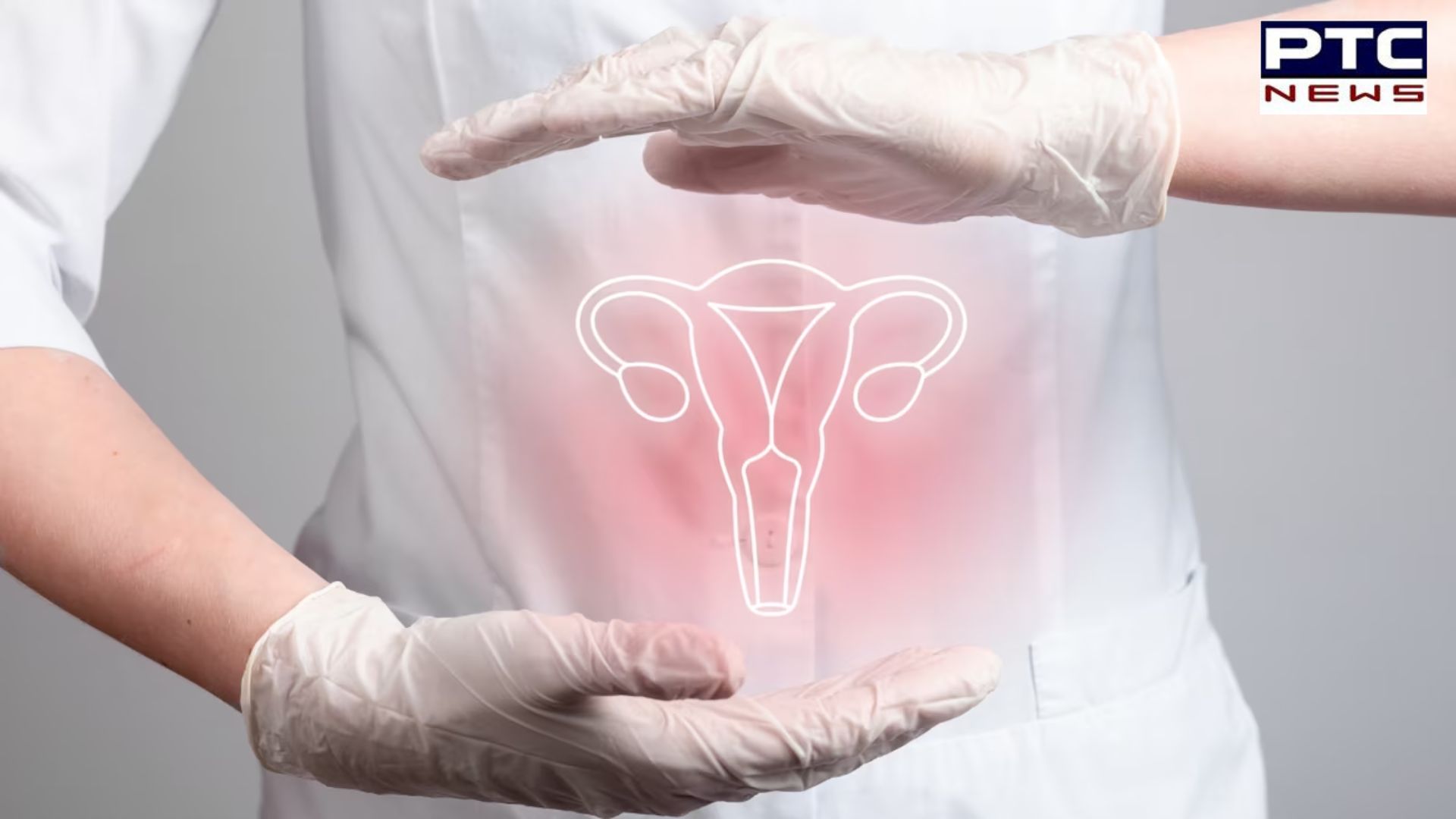 Cervical Cancer: Types, causes, symptoms, prevention & treatment