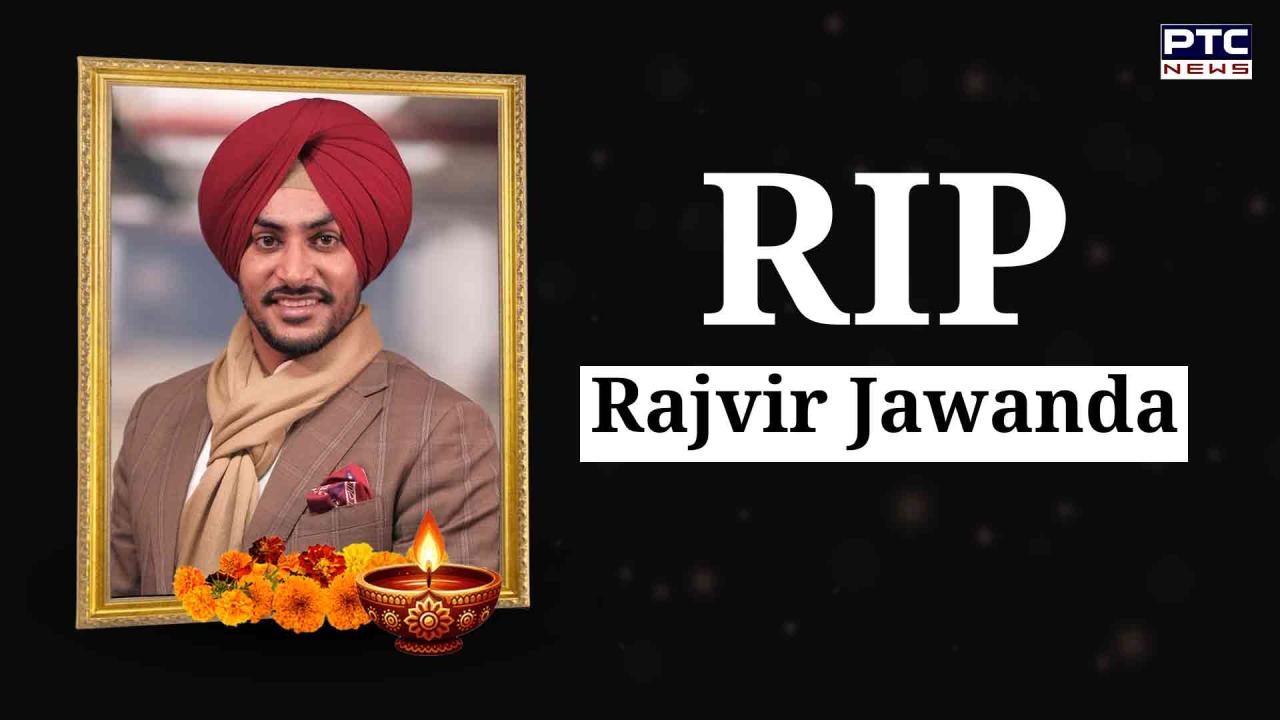 Mortal remains of Punjabi singer Rajvir Jawanda reach his native village in Ludhiana; cremation tomorrow | LIVE UPDATES
