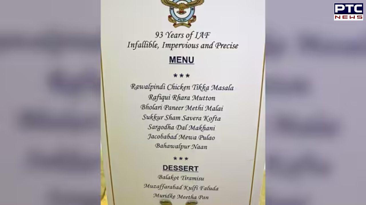 Operation Sindoor on platter: Rawalpindi Chicken Tikka Masala to Balakot Tiramisu, IAF roasts Pak with dinner menu