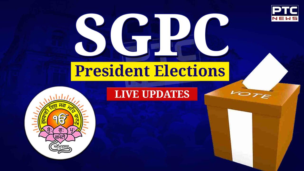 SGPC President elections Live Updates: General House session to convene at 1 pm at Teja Singh Samundri Hall