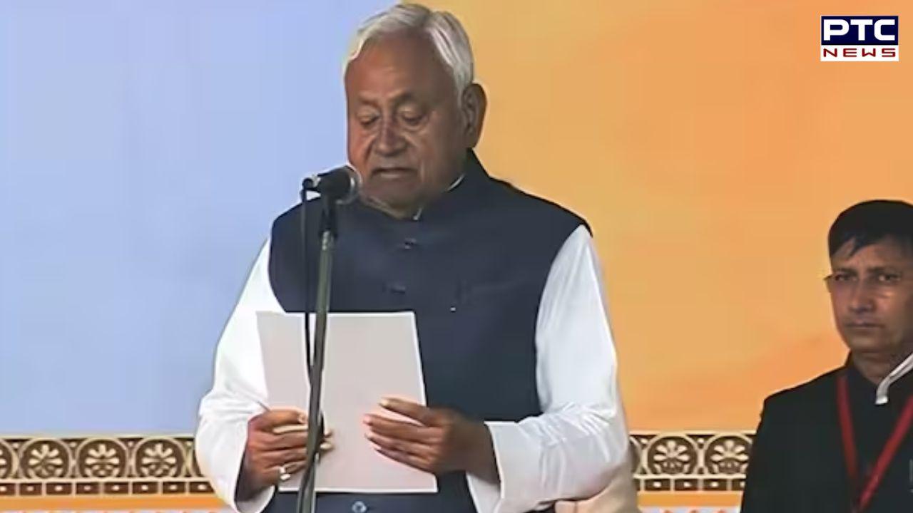 ਲਗਾਤਾਰ 10ਵੀਂ ਵਾਰ ਬਿਹਾਰ ਦੇ ਮੁੱਖ ਮੰਤਰੀ ਬਣੇ ਨਿਤੀਸ਼ ਕੁਮਾਰ, ਪਟਨਾ 'ਚ ਚੁੱਕੀ ਸਹੁੰ, ਵੇਖੋ ਕੈਬਨਿਟ 'ਚ ਹੋਰ ਕਿਹੜੇ ਮੰਤਰੀ ?