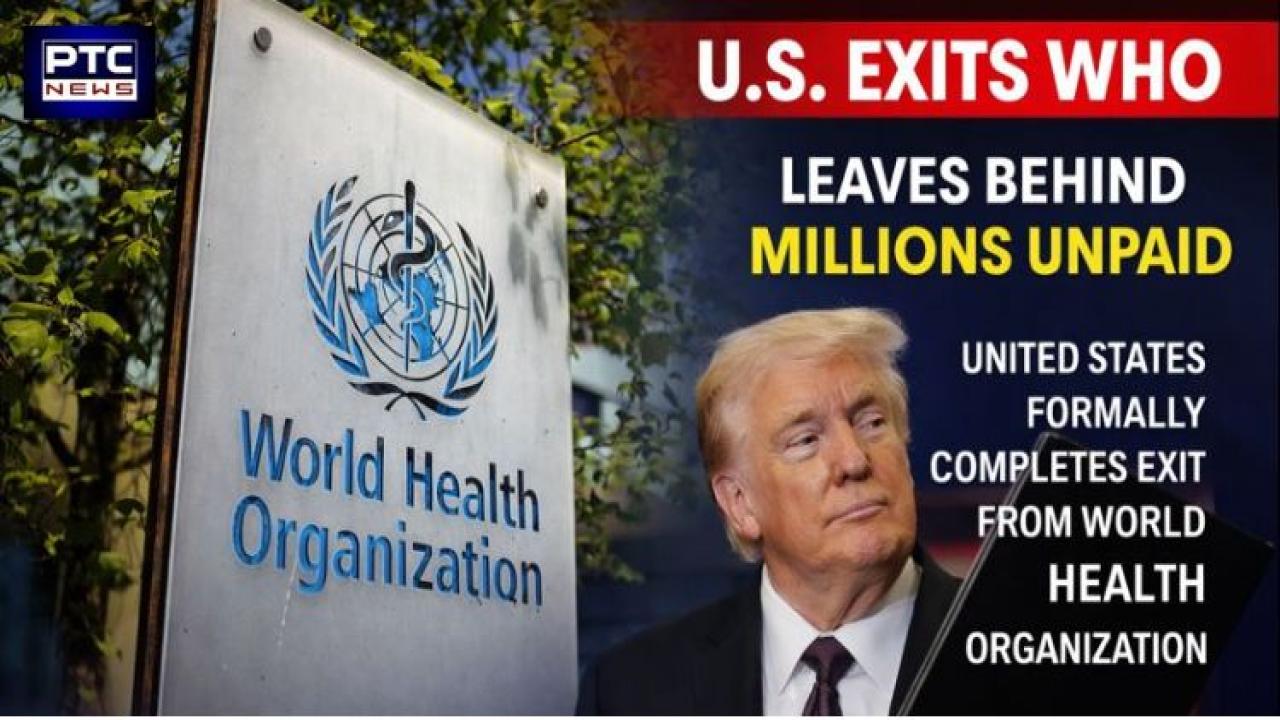 US officially exits WHO, leaves behind millions in unpaid dues; health body loses its largest donor