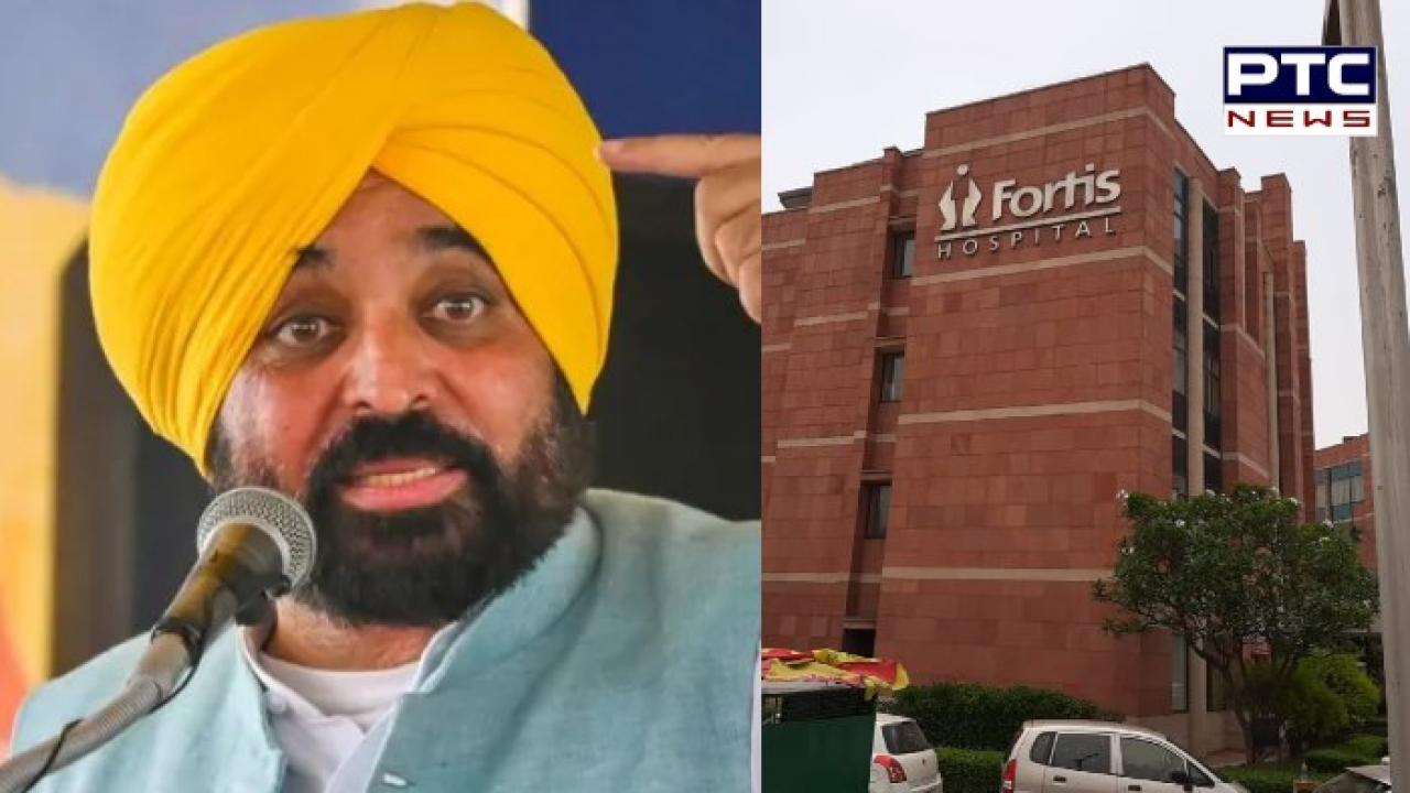 CM ਭਗਵੰਤ ਮਾਨ ਫਿਰ ਫੋਰਟਿਸ ਹਸਪਤਾਲ 'ਚ ਹੋਏ ਦਾਖਲ , ਪਹਿਲਾਂ ਮੋਗਾ ਰੈਲੀ 'ਚ ਕੀਤੀ ਸੀ ਸ਼ਿਰਕਤ
