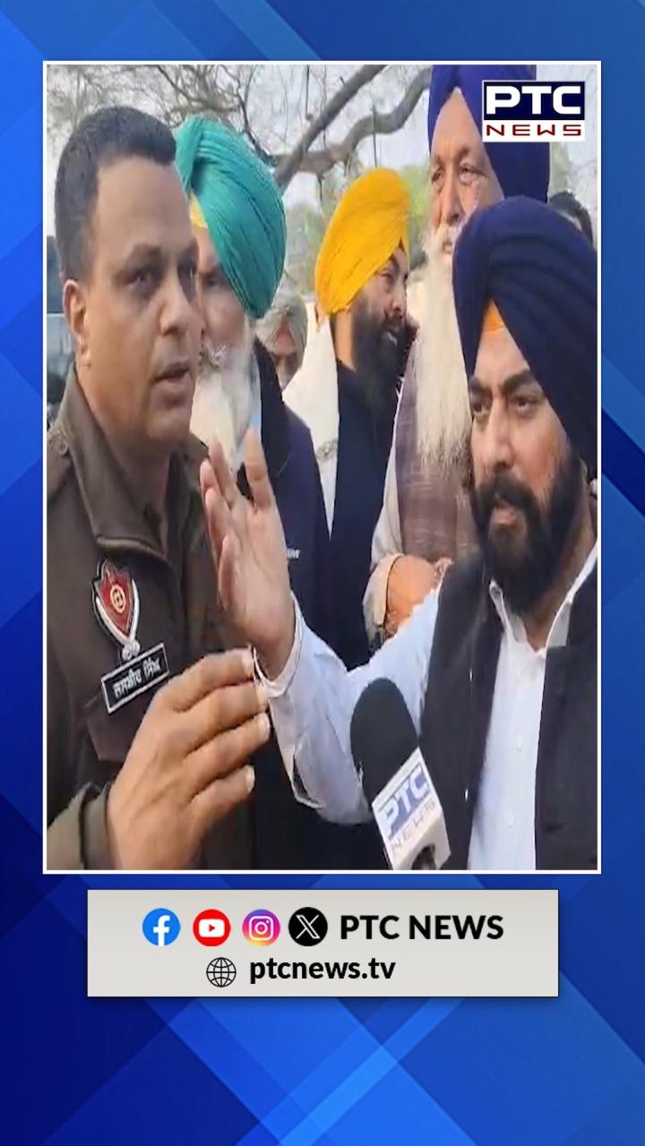 ਨਾਭਾ ਜੇਲ੍ਹ ਦੇ ਬਾਹਰ ਪੁਲਿਸ ਦੀ ਅਕਾਲੀ ਲੀਡਰਾਂ ਨਾਲ ਹੋਈ ਬਹਿਸ