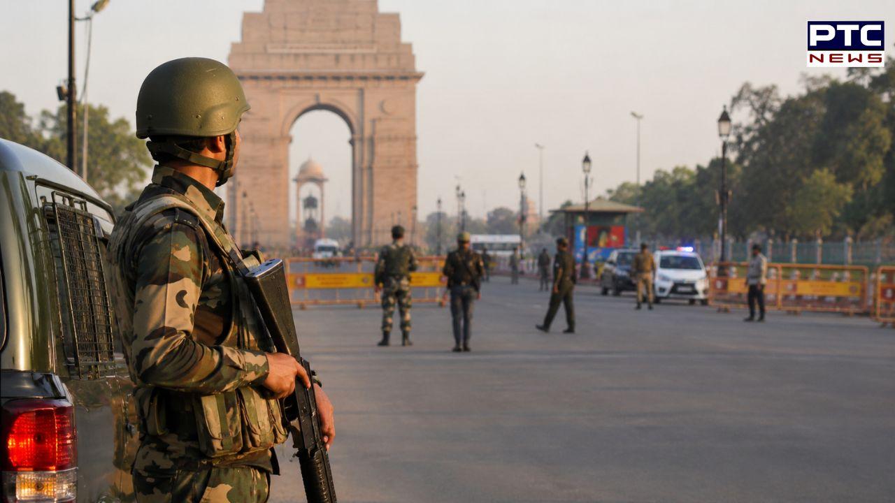 Delhi on high alert as intel warns of potential terror attack, security tightened