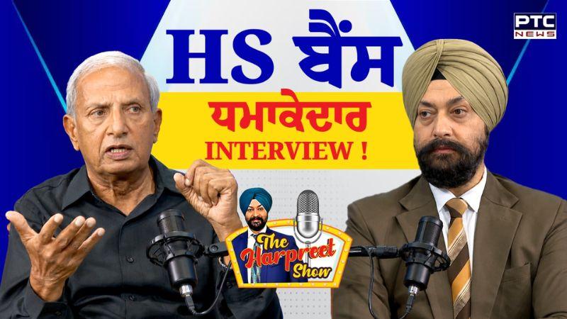 HS Bains ਨਾਲ ਧਮਾਕੇਦਾਰ INTERVIEW ! | Jaswant Singh Khalra | Exclusive Interview