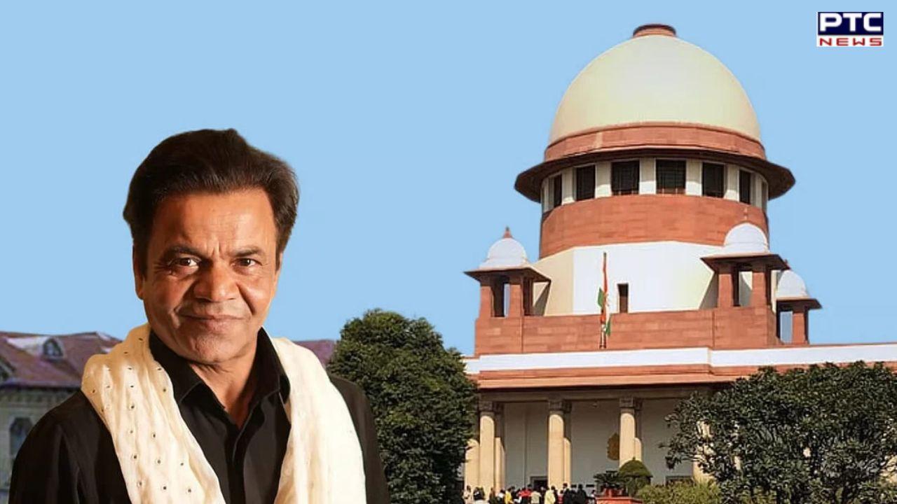 Cheque bounce case : ਸੁਪਰੀਮ ਕੋਰਟ ਵਲੋਂ ਅਦਾਕਾਰ Rajpal ਨੂੰ ਫਟਕਾਰ